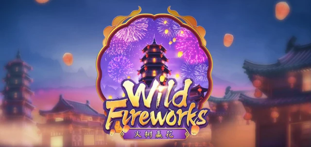 สล็อต Wild Fireworks-PG SLOT